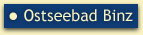 Impressionen rund um die Ferienwohnungen und Appartements im Ostseebad Binz auf R&uuml;gen
